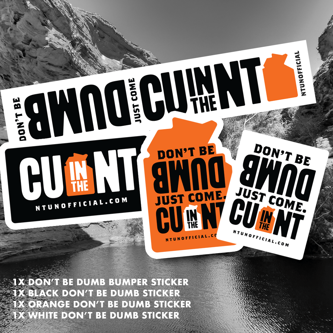 Don't Be Dumb CU in the NT Sticker Pack Stickers NT Unofficial