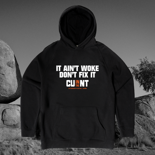 It Aint Woke Hoodie Black