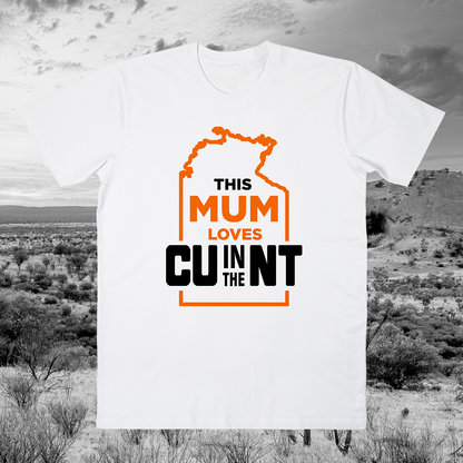 This Mum Loves CUintheNT Tee