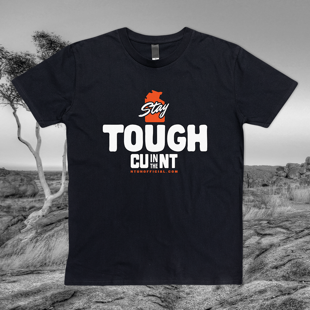 Stay Tough - Black Tee Shirts NT Unofficial